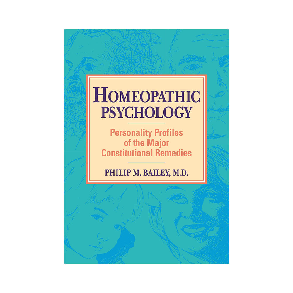 Homeopathic Psychology by Philip M. Bailey - Image 1