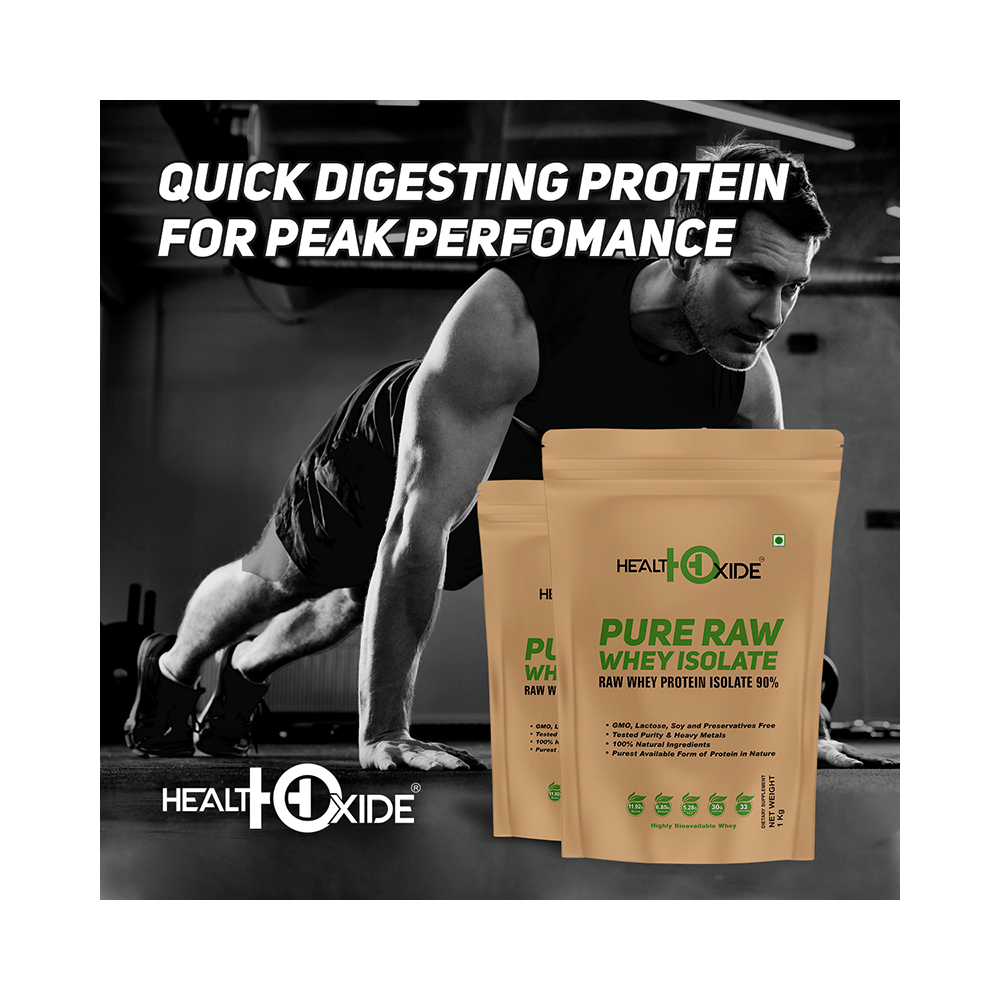 HealthOxide Pure Raw Whey Protein Isolate 90% Powder - Image 3