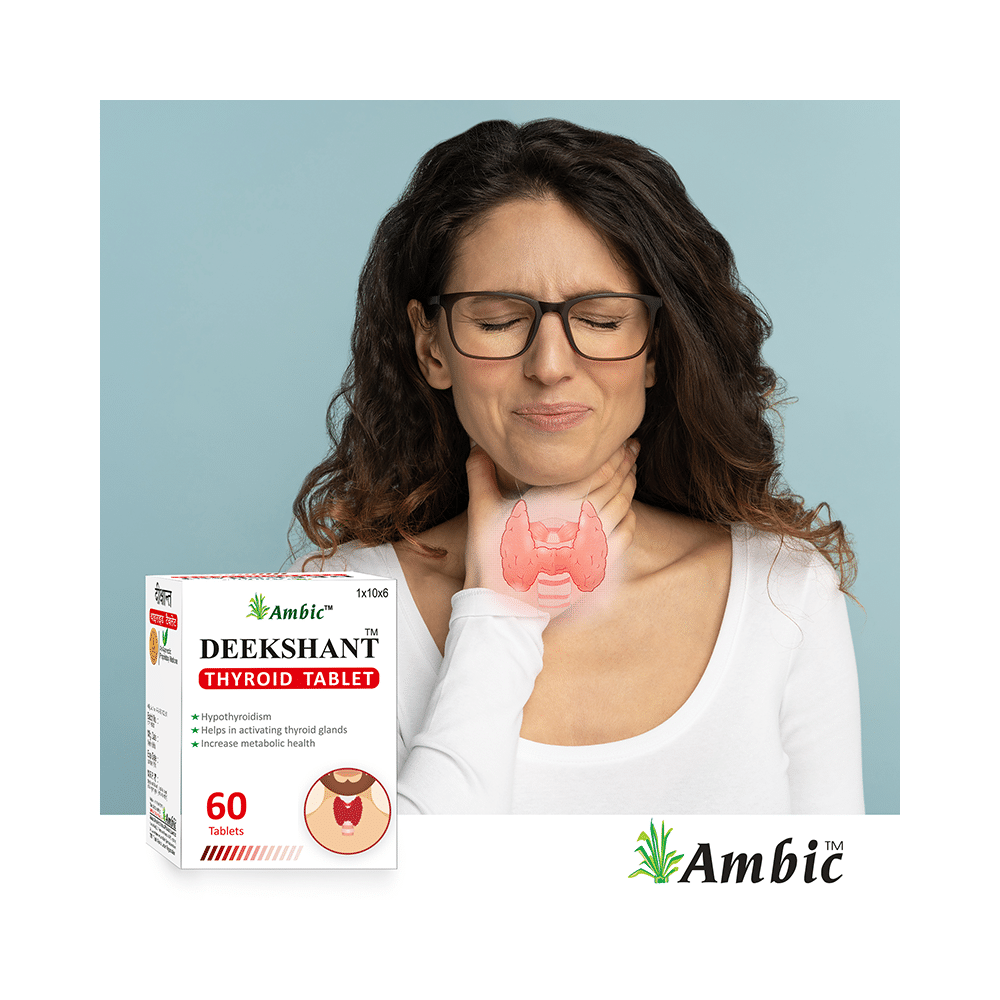 Ambic Deekshant Thyroid Tablet (60 Each) - Image 7