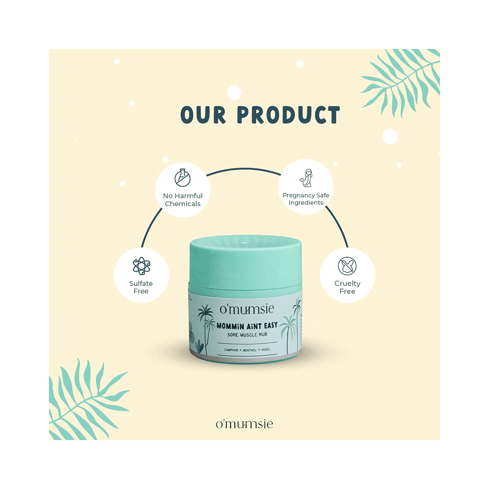 O'mumsie Mommin Aint Easy Sore Muscle Rub - Image 3