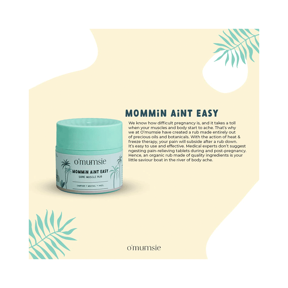 O'mumsie Mommin Aint Easy Sore Muscle Rub - Image 4